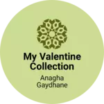 Business logo of My valentine collection
