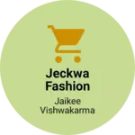 Business logo of Jeckwa Fashion