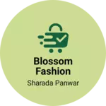 Business logo of Blossom fashion