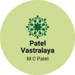 Business logo of Patel Vastralaya