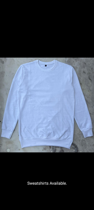Sweatshirts Cotton PC uploaded by REEGA ENTERPRISES on 8/28/2022