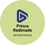 Business logo of Prince redimade