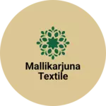 Business logo of Mallikarjuna textile