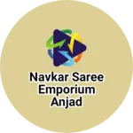 Business logo of Navkar saree Emporium Anjad