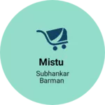 Business logo of Mistu