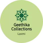 Business logo of Geethika collections