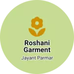 Business logo of Roshani garment