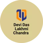 Business logo of Devi das lakhmi Chandra