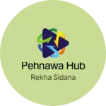 Business logo of Pehnawa hub