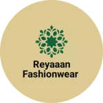 Business logo of Reyaan Fashionwear