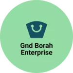 Business logo of GND Borah enterprise