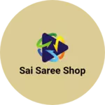 Business logo of Sai saree shop