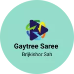 Business logo of Gaytree saree