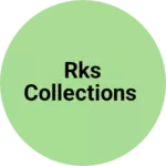 Business logo of RKS Collections