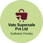 Business logo of Vats supersale pvt ltd