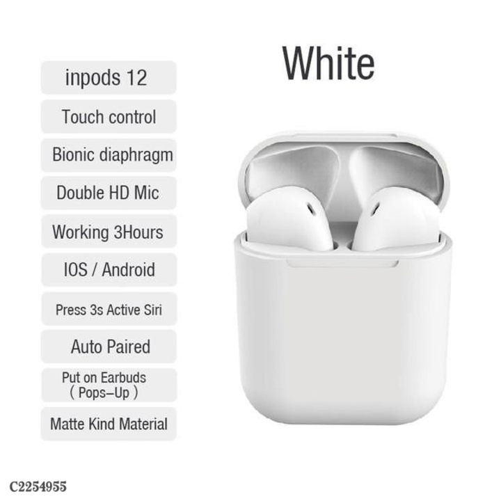 Post image *Catalog Name:* I12 Bluetooth Truly Wireless Earbuds

*Details:*
Product Name: I12 Bluetooth Truly Wireless EarbudsPackage Contains: 1 pair of EarpodsMaterial: Plastic &amp; Metal Color: Colour as per availability Weight: 400Blutooth 5.0Active Noise Cancellations with mic
Designs: 2

💥 *FREE Shipping* 
💥 *FREE COD* 
💥 *FREE Return &amp; 100% Refund* 
🚚 *Delivery*: Within 7 days