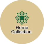 Business logo of Home collection