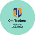 Business logo of OM TRADERS based out of Kanpur Nagar