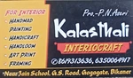 Business logo of Kalasthali interiocrft