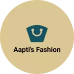 Business logo of Aapti's Fashion