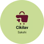 Business logo of Cikilav