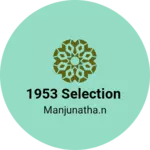 Business logo of 1953 selection