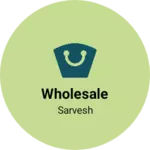 Business logo of Wholesale