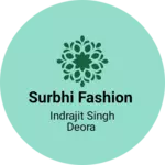 Business logo of Surbhi fashion 