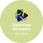 Business logo of Superman garments