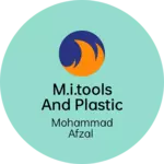 Business logo of M.I.TOOLS AND PLASTIC INDUSTRIES