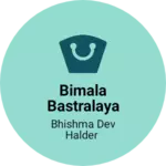 Business logo of Bimala Bastralaya