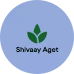 Business logo of Shivaay Aget