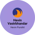 Business logo of Hevin vastrbhandar
