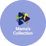 Business logo of Mama's collection