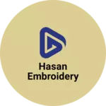 Business logo of Hasan embroidery