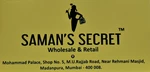 Business logo of SAMAN'S SECRET