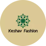 Business logo of Keshav fashion