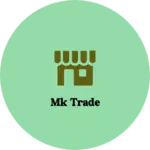 Business logo of MK TRADE