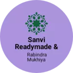 Business logo of Sanvi readymade & Vastralay