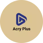 Business logo of Acry plus