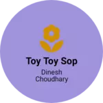 Business logo of Toy toy sop