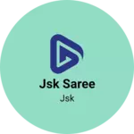 Business logo of JSK saree