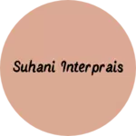 Business logo of Suhani Interprais