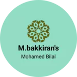 Business logo of M.Bakkiran's