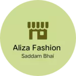 Business logo of Aliza fashion