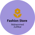 Business logo of FASHION STORE
