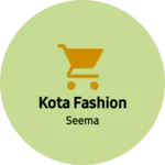 Business logo of Kota fashion