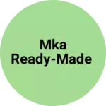 Business logo of Mka ready-made