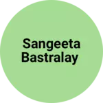 Business logo of Sangeeta Bastralay