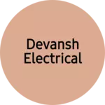 Business logo of Devansh Electrical